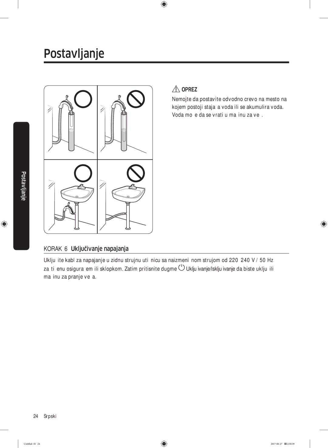 Samsung WW70J5355MW/AD, WW80J5355MW/AD manual Korak 6 Uključivanje napajanja 