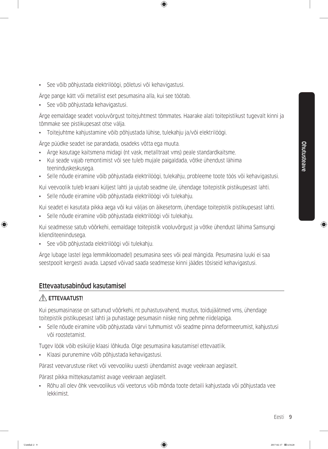 Samsung WW90J5446EW/LE, WW70J5446FX/LE, WW80J5446FX/LE, WW70J5246FW/LE, WW70J5246FX/LE manual Ettevaatusabinõud kasutamisel 