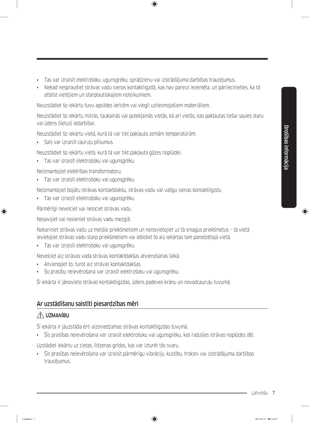 Samsung WW70J5346MW/LE, WW70J5446FX/LE, WW80J5446FX/LE, WW70J5246FW/LE manual Ar uzstādīšanu saistīti piesardzības mēri 