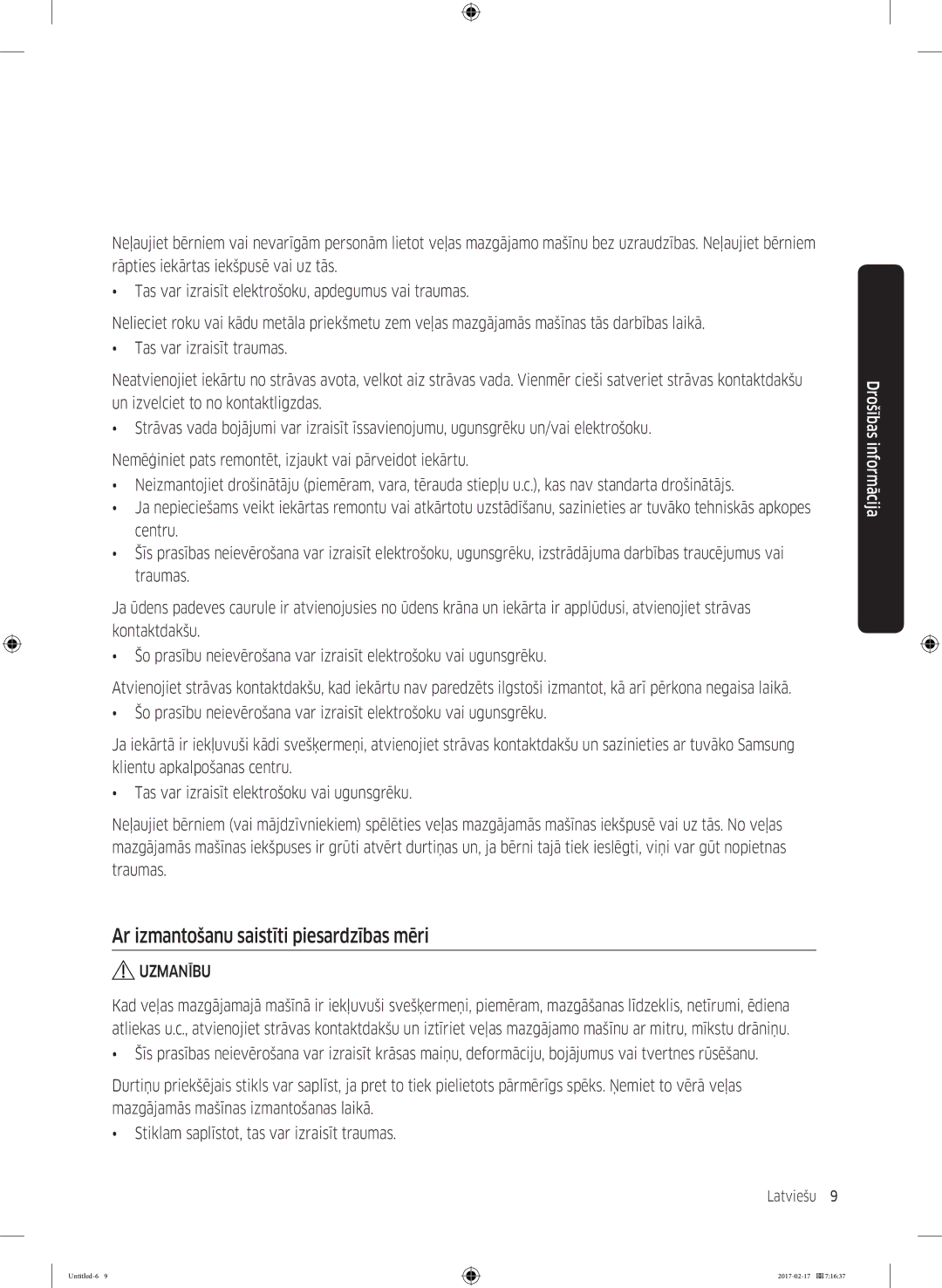 Samsung WW70J5446FW/LE, WW70J5446FX/LE, WW80J5446FX/LE, WW70J5246FW/LE manual Ar izmantošanu saistīti piesardzības mēri 