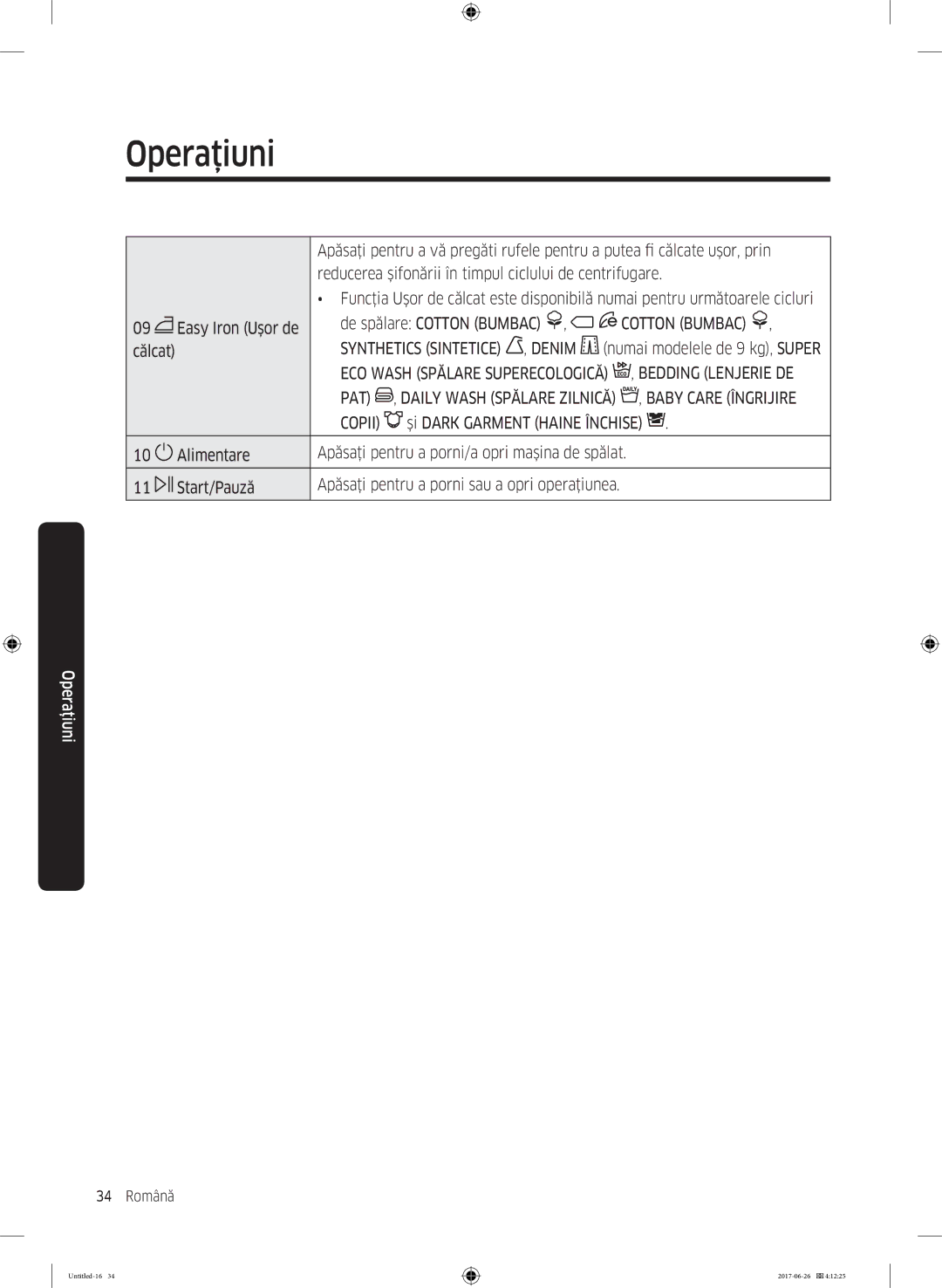 Samsung WW70J5246FW/LE, WW70J5446FX/LE, WW80J5446FX/LE, WW70J5246FX/LE manual Cotton Bumbac, Călcat 