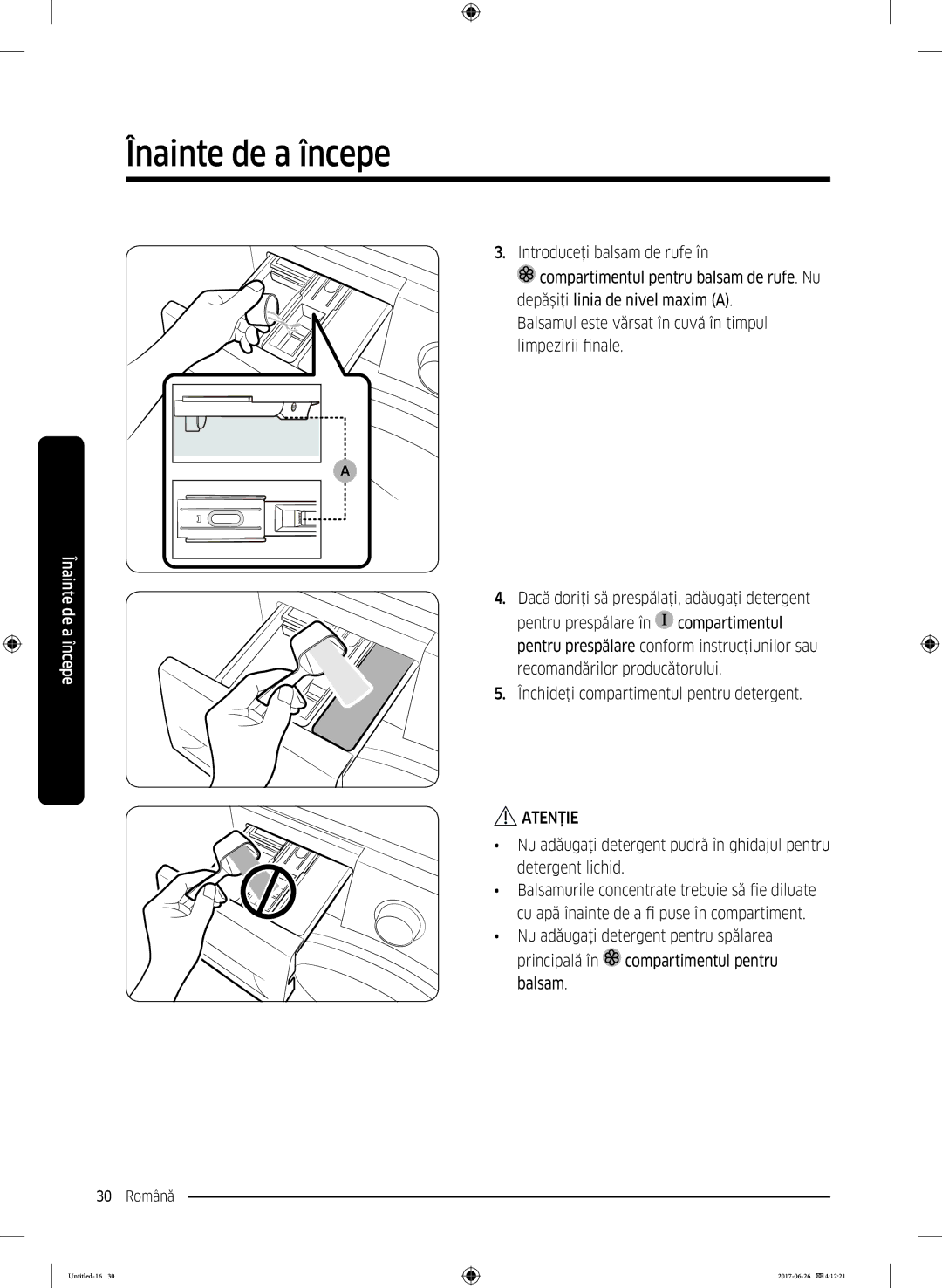 Samsung WW70J5246FW/LE, WW70J5446FX/LE, WW80J5446FX/LE, WW70J5246FX/LE manual Înainte de a începe 