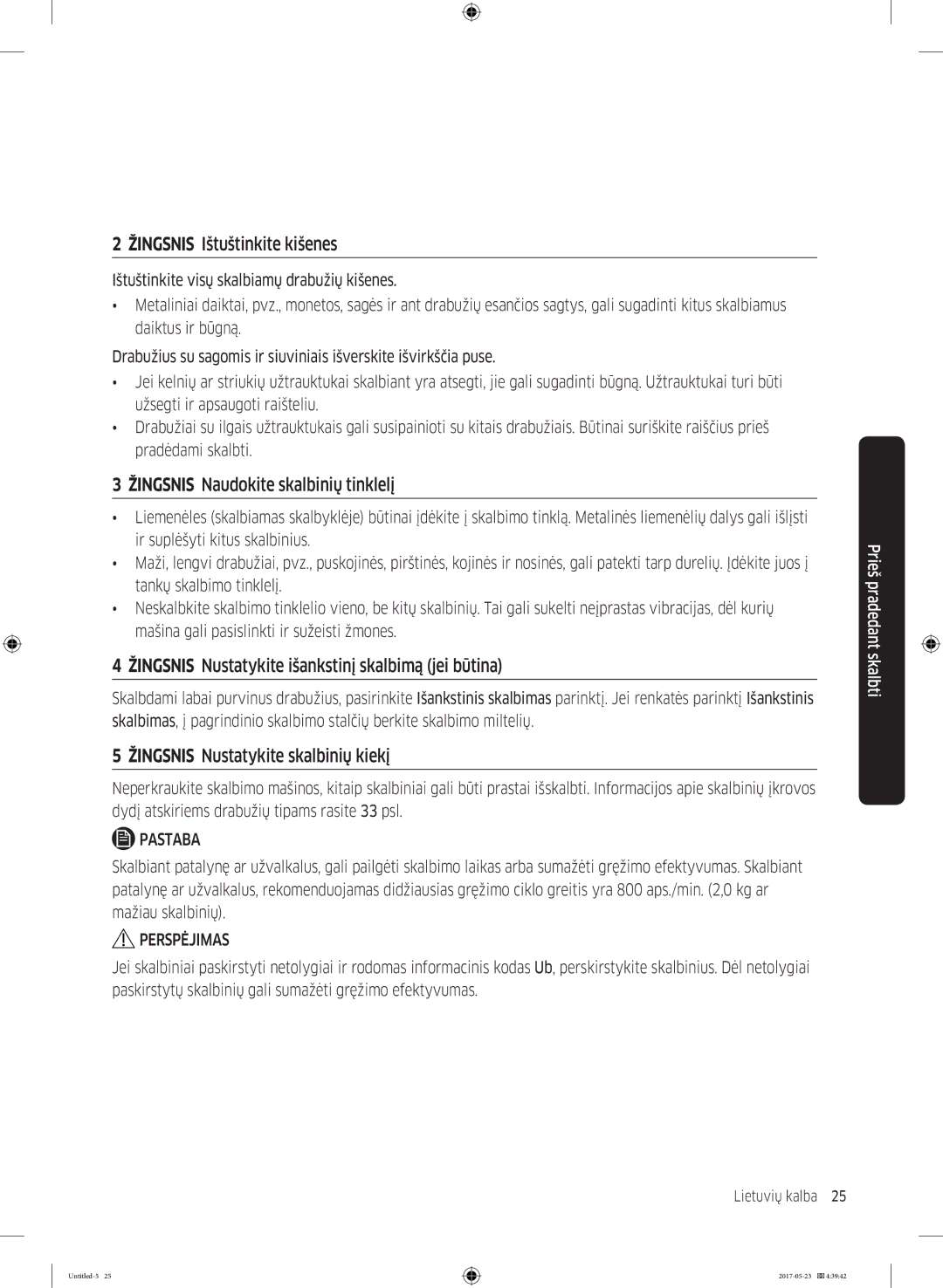 Samsung WW70K42101W/LE, WW70K42106W/LE manual Žingsnis Ištuštinkite kišenes, Žingsnis Naudokite skalbinių tinklelį 