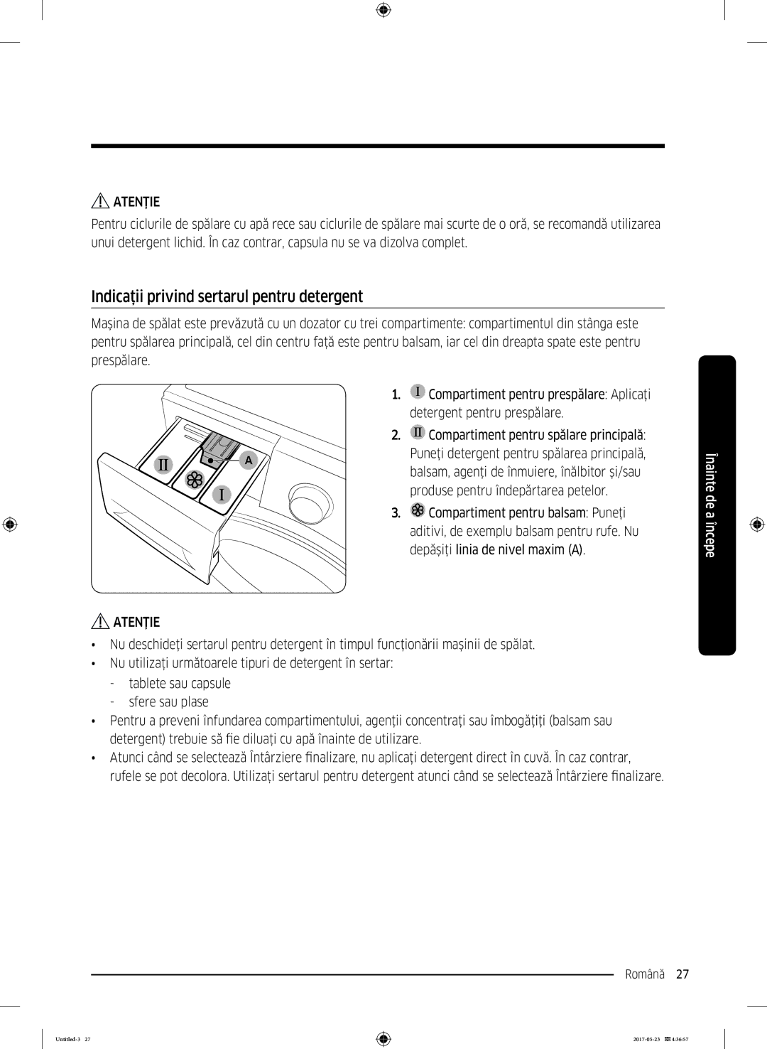 Samsung WW70K42101W/LE, WW70K42106W/LE manual Indicaţii privind sertarul pentru detergent 