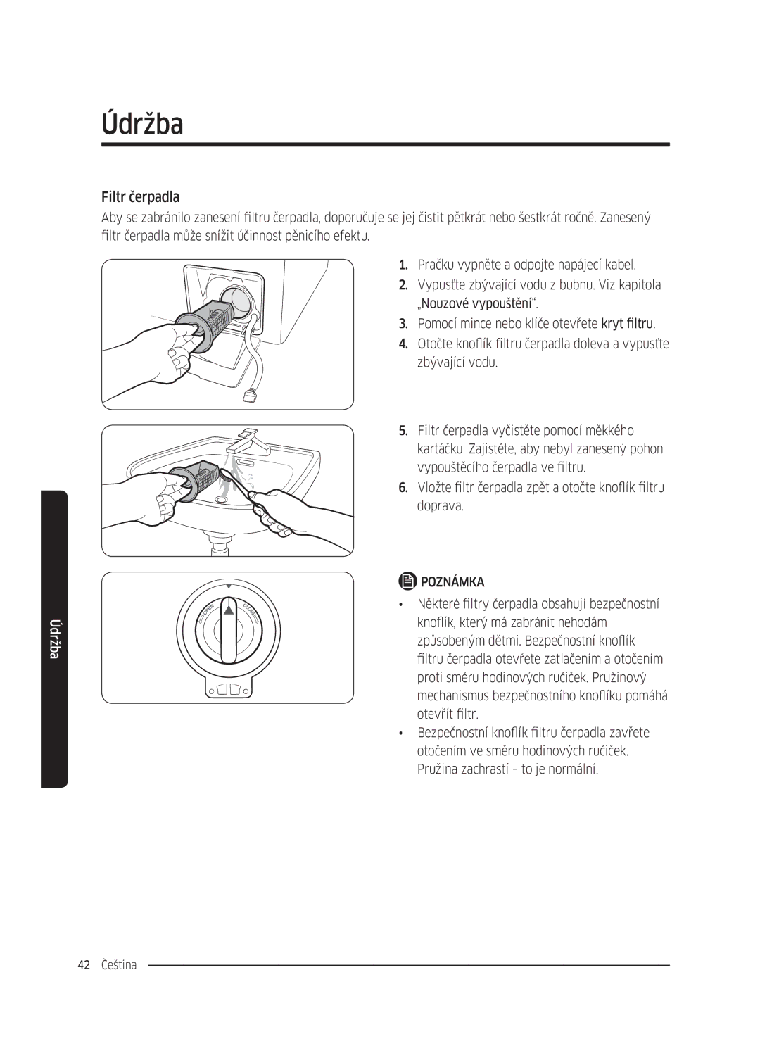 Samsung WW70K42106W/ZE, WW70K42101W/ZE manual Filtr čerpadla 