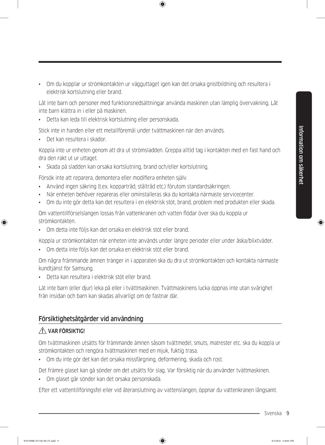 Samsung WW70K44205W/EE manual Försiktighetsåtgärder vid användning 