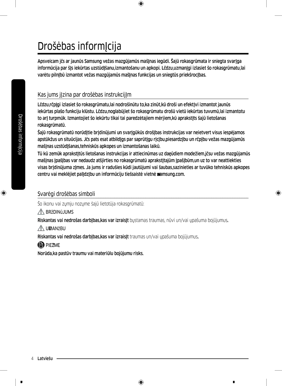 Samsung WW70K44305W/LE manual Drošības informācija, Kas jums jāzina par drošības instrukcijām, Svarīgi drošības simboli 