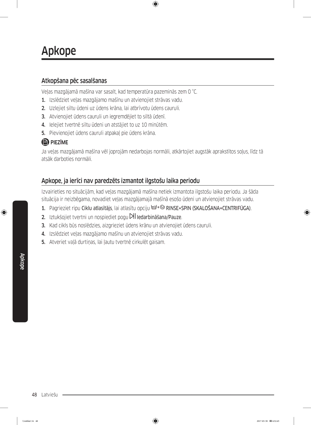 Samsung WW70K44305W/LE, WW80K44305X/LE, WW90K44305W/LE, WW80K44305W/LE manual Atkopšana pēc sasalšanas 