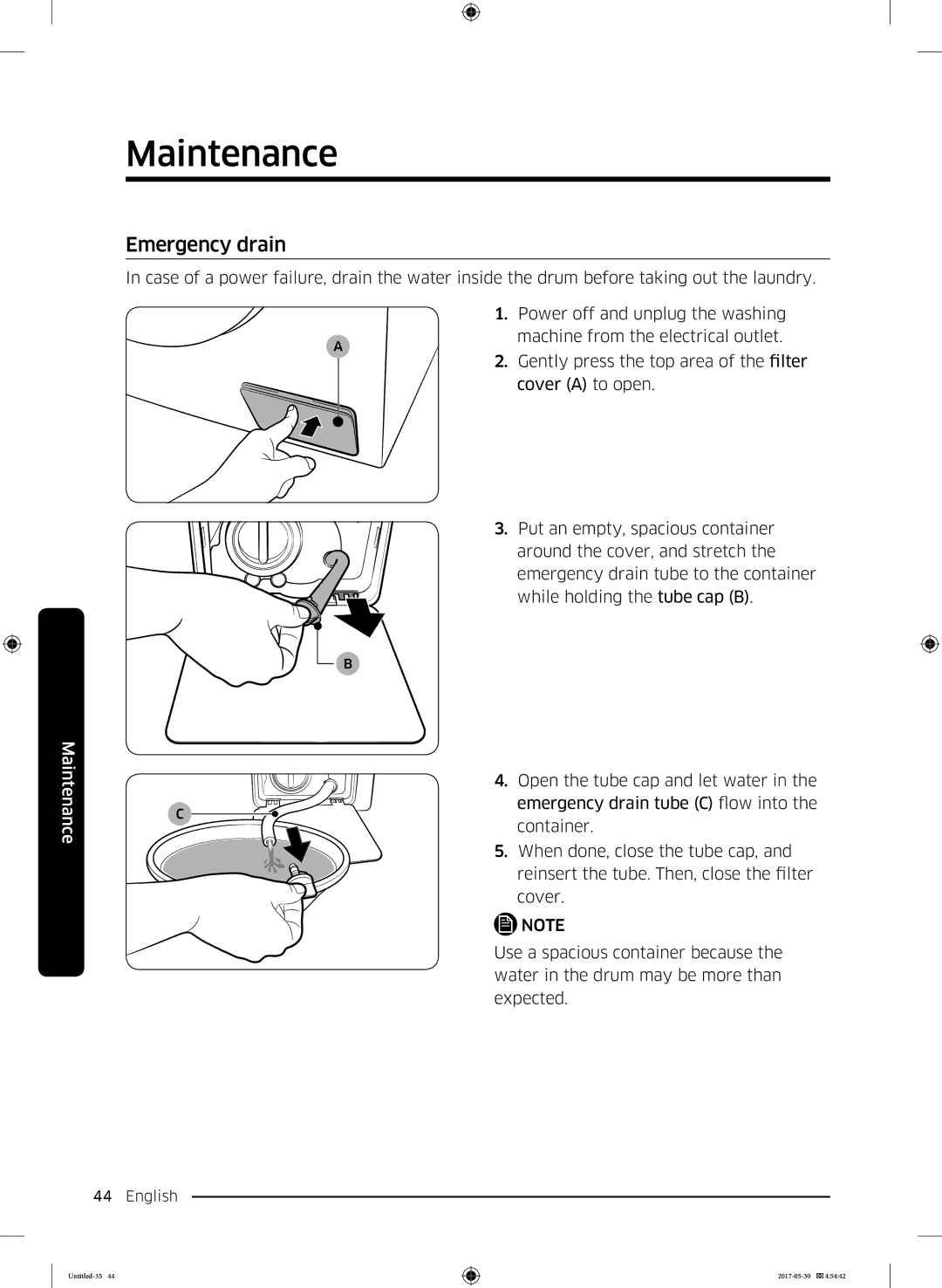 Samsung WW70K44305W/LE, WW80K44305X/LE, WW90K44305W/LE, WW80K44305W/LE manual Emergency drain 