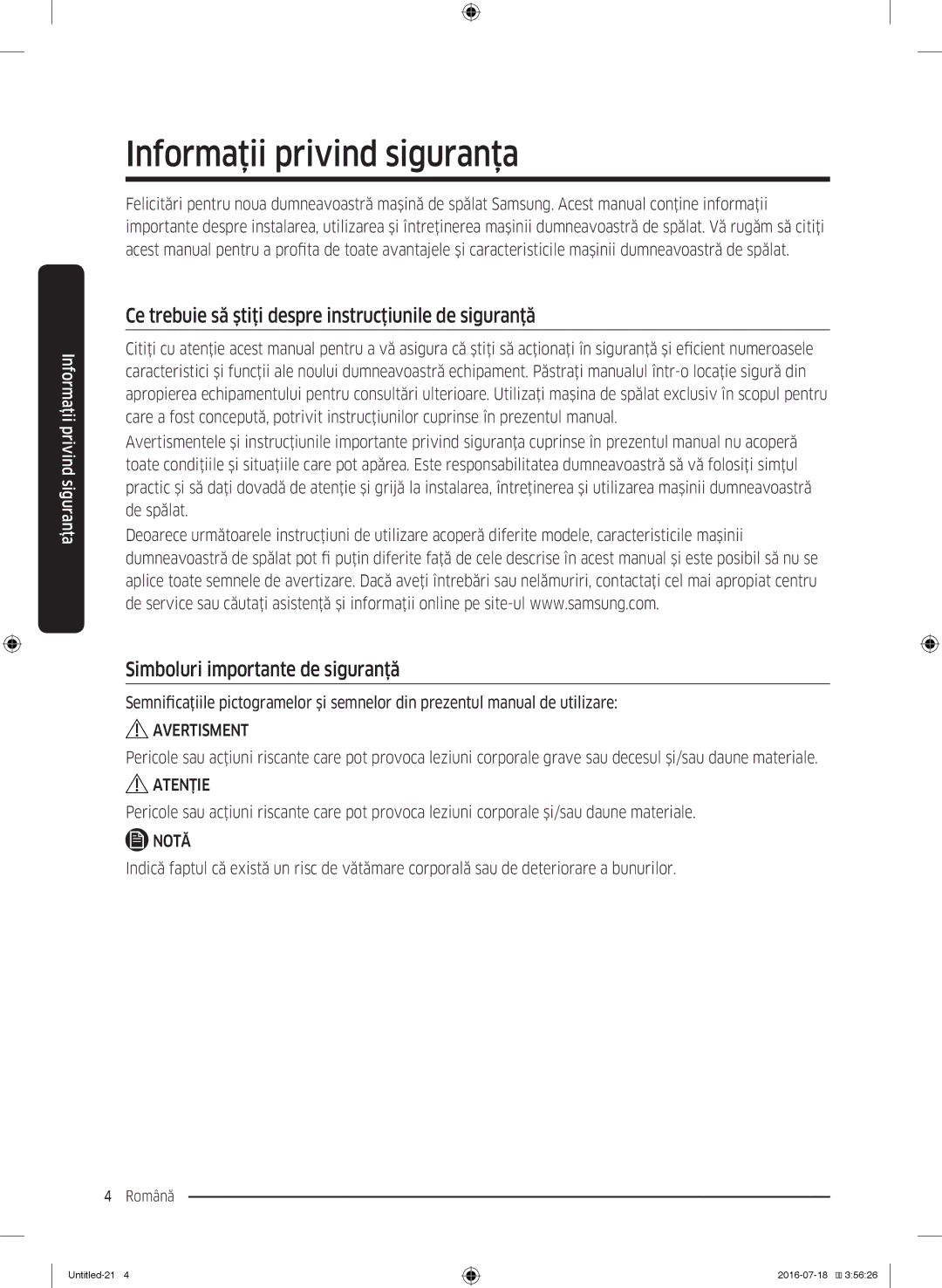 Samsung WW80K44305W/LE manual Ce trebuie să ştiţi despre instrucţiunile de siguranţă, Simboluri importante de siguranţă 