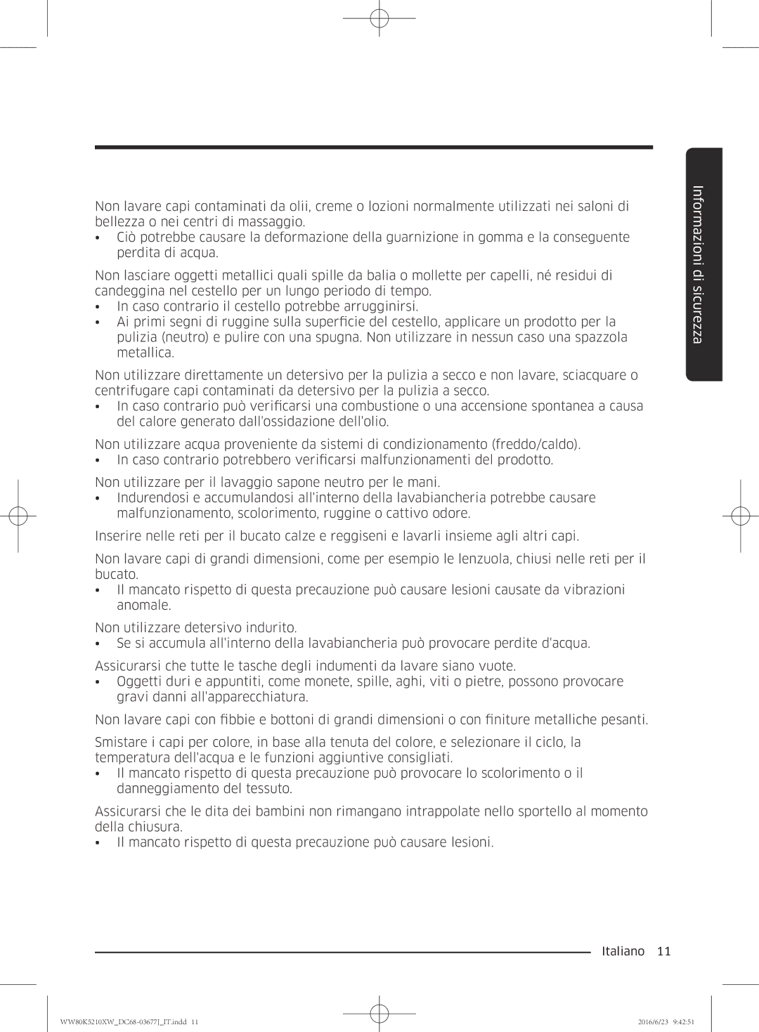 Samsung WW80K5210VW/ET, WW70K5210XW/ET manual Informazioni di sicurezza 