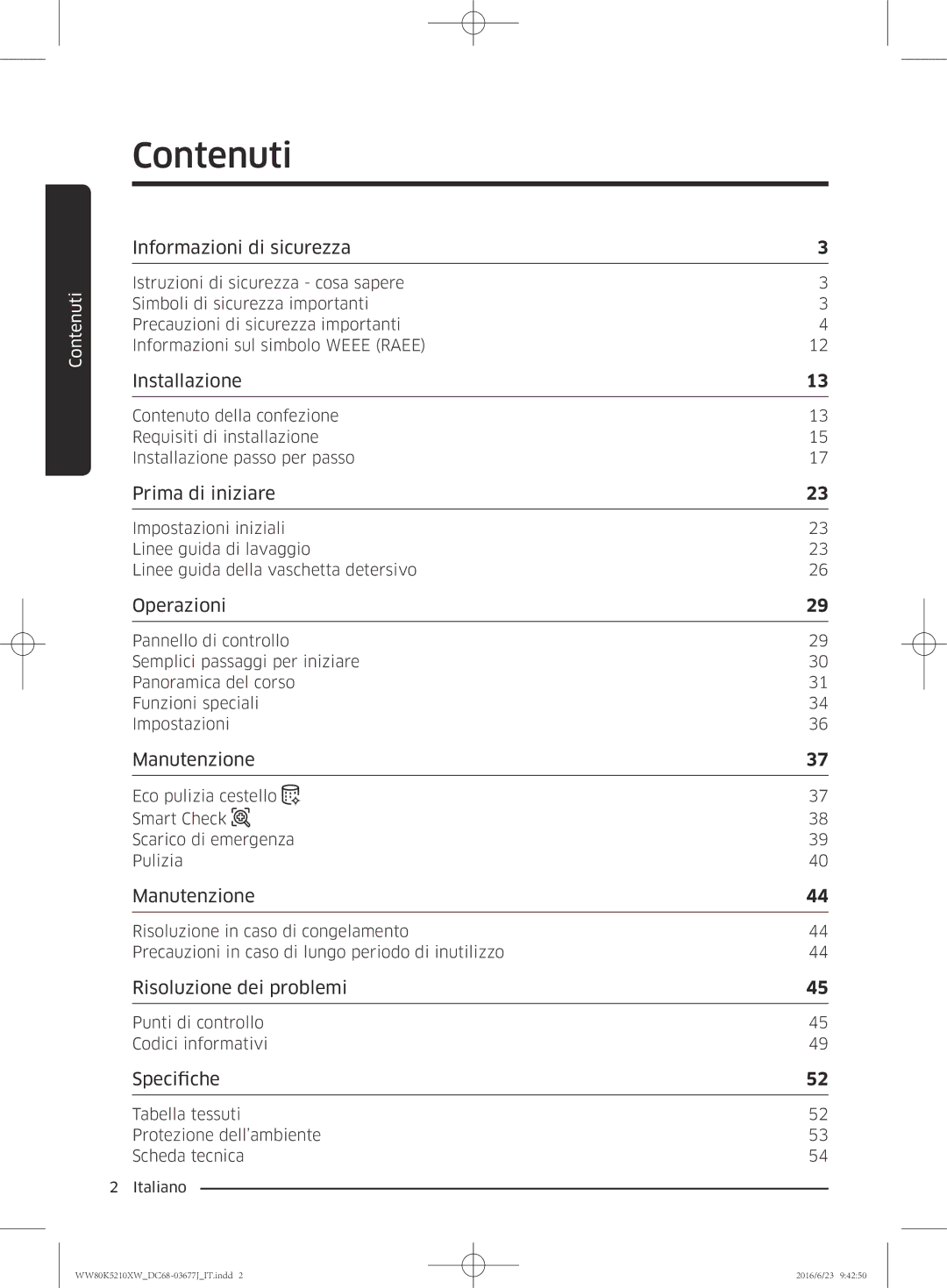 Samsung WW70K5210XW/ET, WW80K5210VW/ET manual Contenuti, Informazioni di sicurezza 