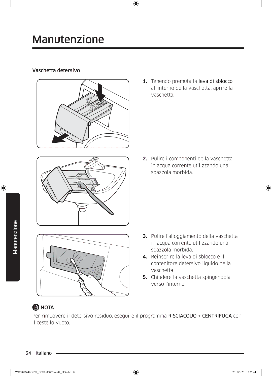 Samsung WW70M642OPW/ET, WW90M642OPW/ET, WW80M642OPW/ET manual Manutenzione 