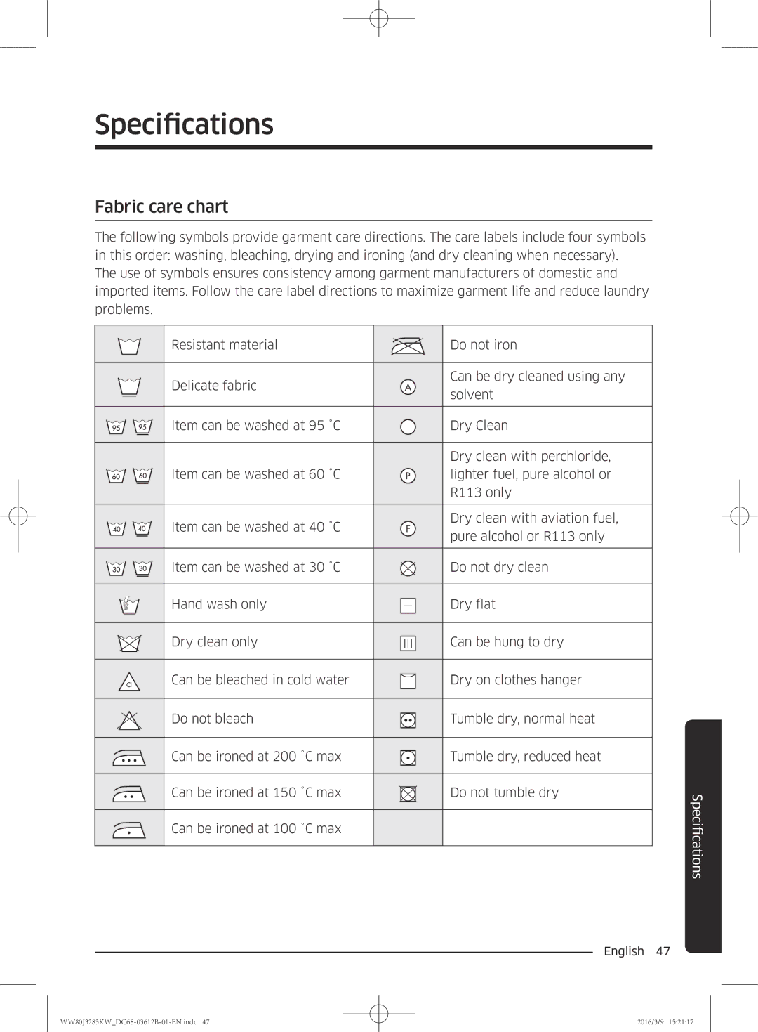 Samsung WW75J3283GS/SV, WW75J3083KW/SV, WW80J3283KW/SV, WW75J3283KW/SV manual Specifications, Fabric care chart 