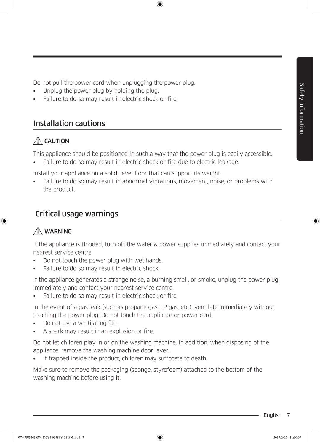 Samsung WW60J3063KW/YL, WW75J3263KW/YL, WW50J3063LW/YL manual Installation cautions, Critical usage warnings 