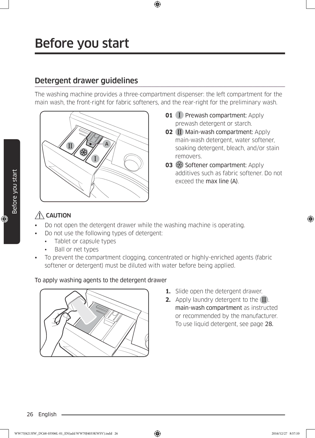 Samsung WW75J4213IW/SV manual Detergent drawer guidelines 