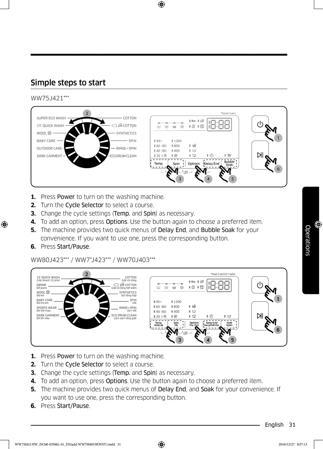 Samsung WW75J4213IW/SV manual Simple steps to start 