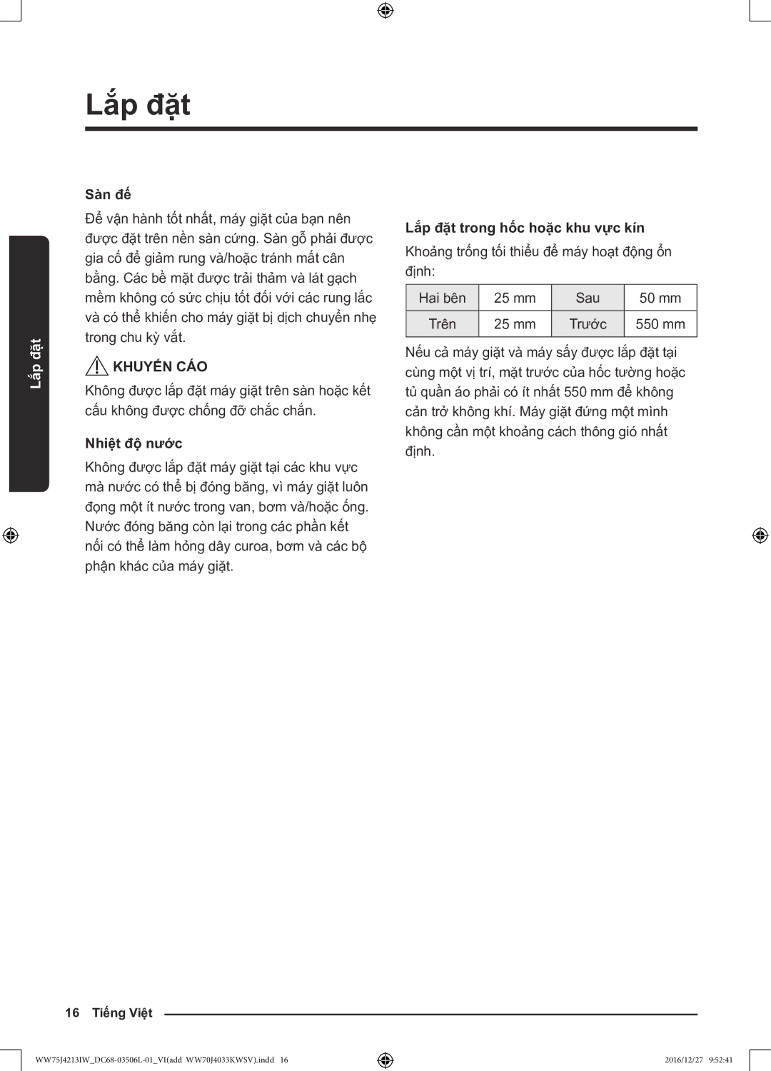 Samsung WW75J4213IW/SV manual Sàn đế, Nhiệt độ̣ nước, Lắp đặt trong hốc hoặc khu vực kín 