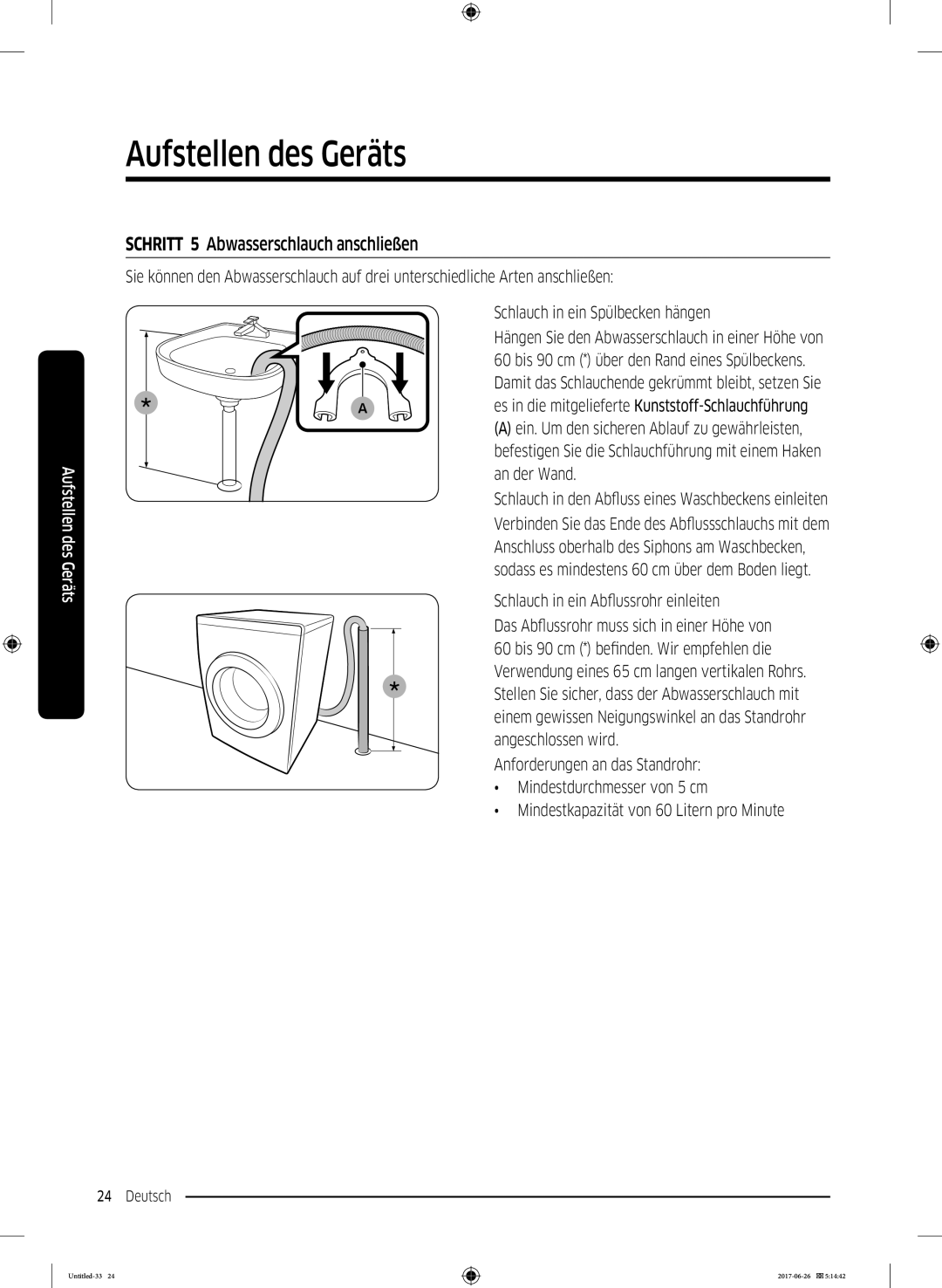 Samsung WW7XJ5426DA/EG, WW7TJ5426FW/EG manual Schritt 5 Abwasserschlauch anschließen, An der Wand, Einleiten, Von, Die 