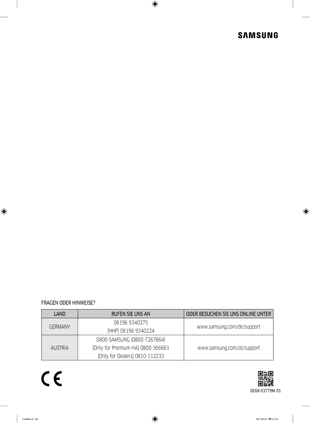 Samsung WW7XJ5426DA/EG, WW7TJ5426FW/EG, WW71J5436FW/EG, WW81J5436FW/EG manual Fragen Oder HINWEISE? Land Rufen SIE UNS AN 