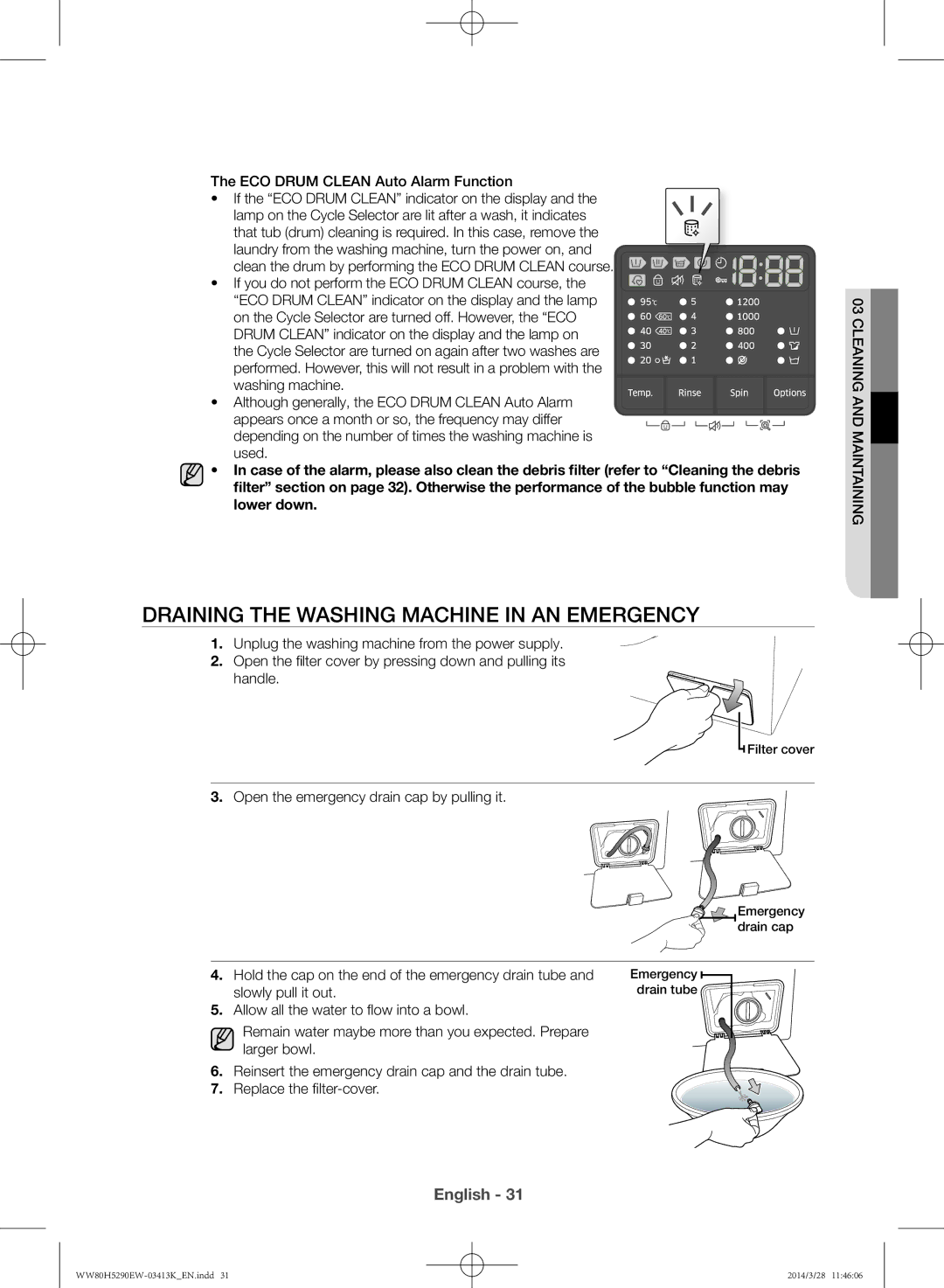 Samsung WW80H5290EW/SV manual Draining the washing machine in an emergency 