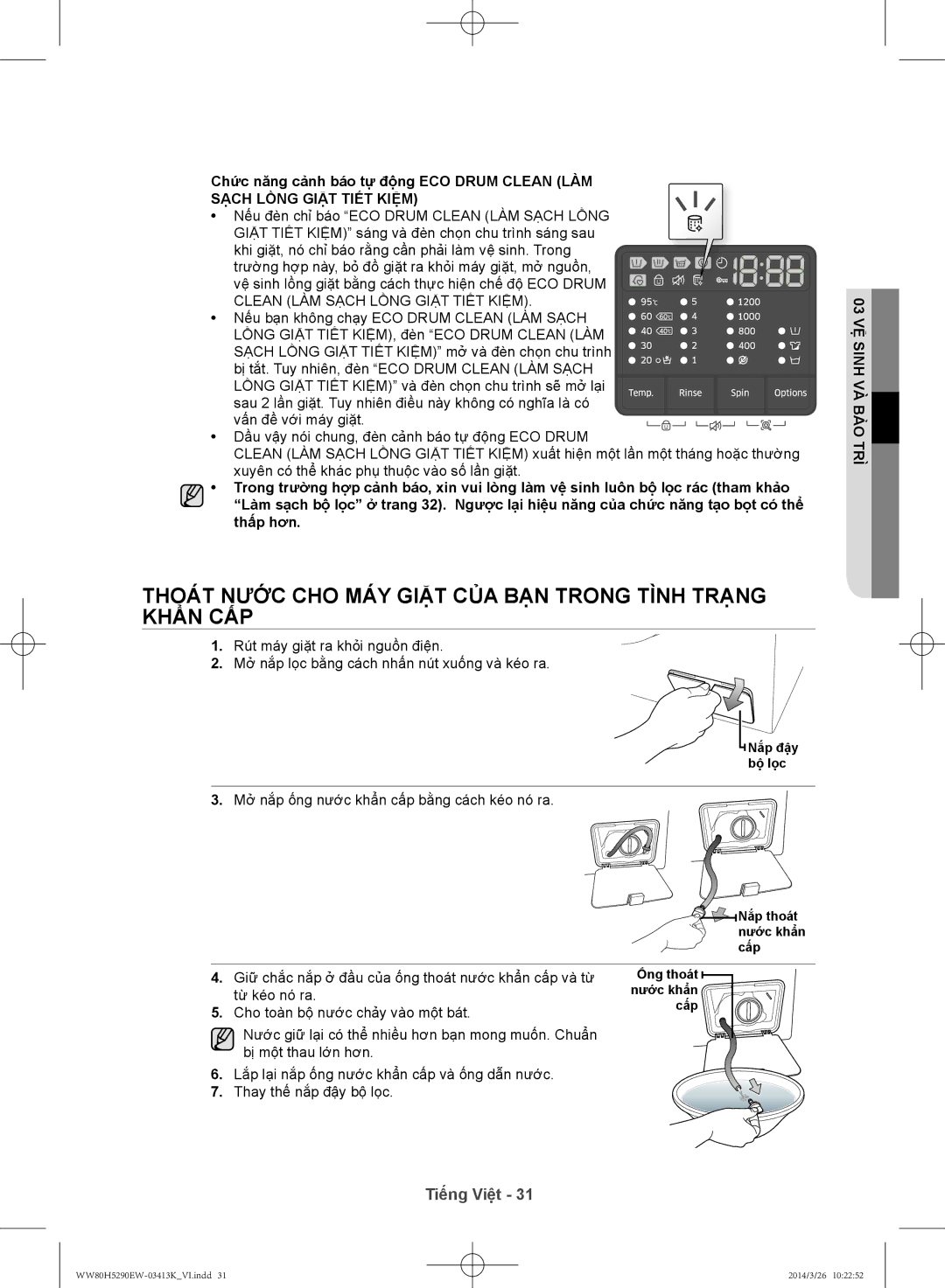 Samsung WW80H5290EW/SV manual Thoát nước cho máy giặt của bạn trong tình trạng khẩ̉n cấp, Sạch Lồng Giặt Tiết Kiệm 