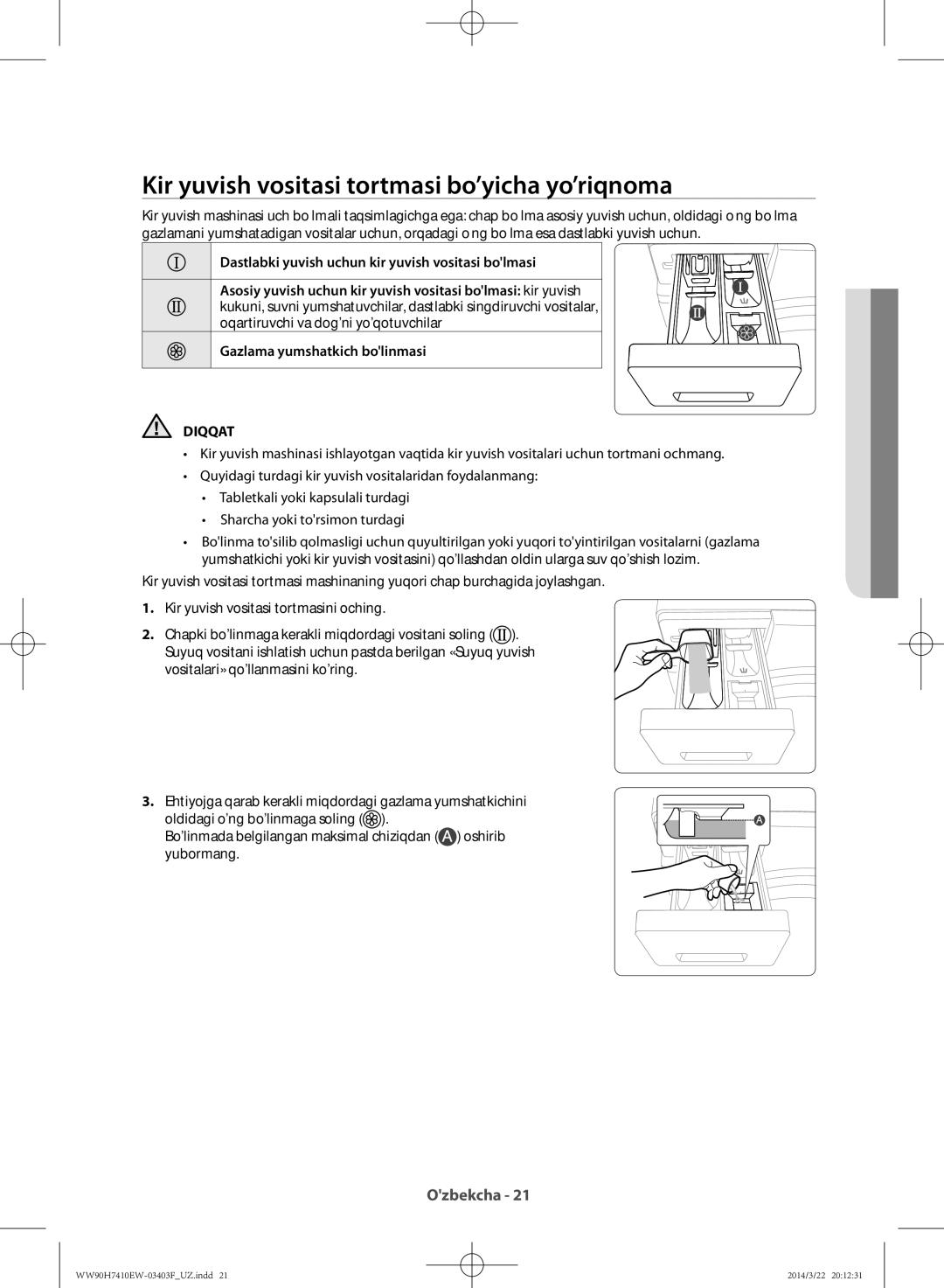 Samsung WW90H7410EW/LP, WW80H7410EW/LP manual Kir yuvish vositasi tortmasi bo’yicha yo’riqnoma, Diqqat 