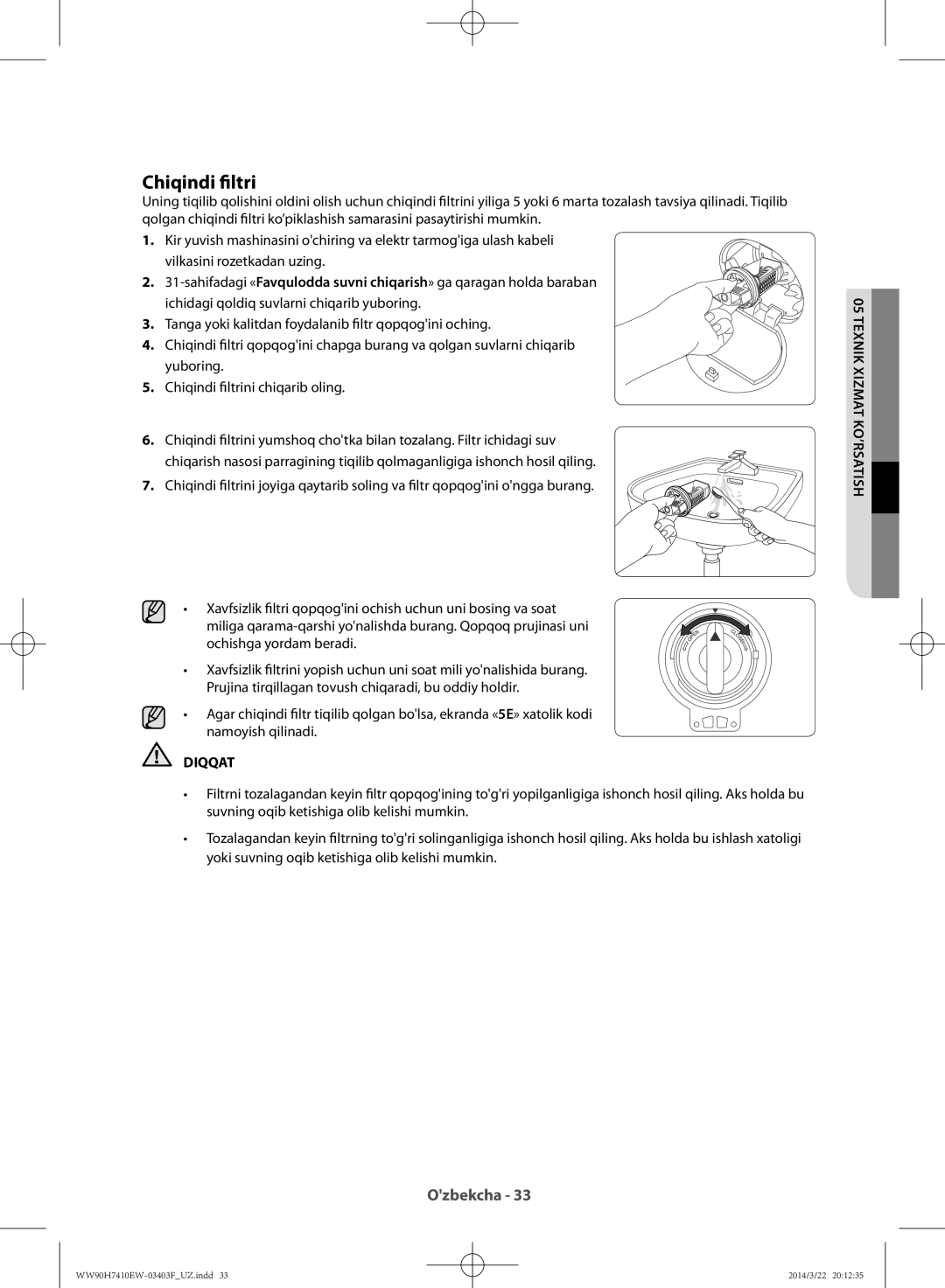 Samsung WW90H7410EW/LP, WW80H7410EW/LP manual Chiqindi filtri, Diqqat 