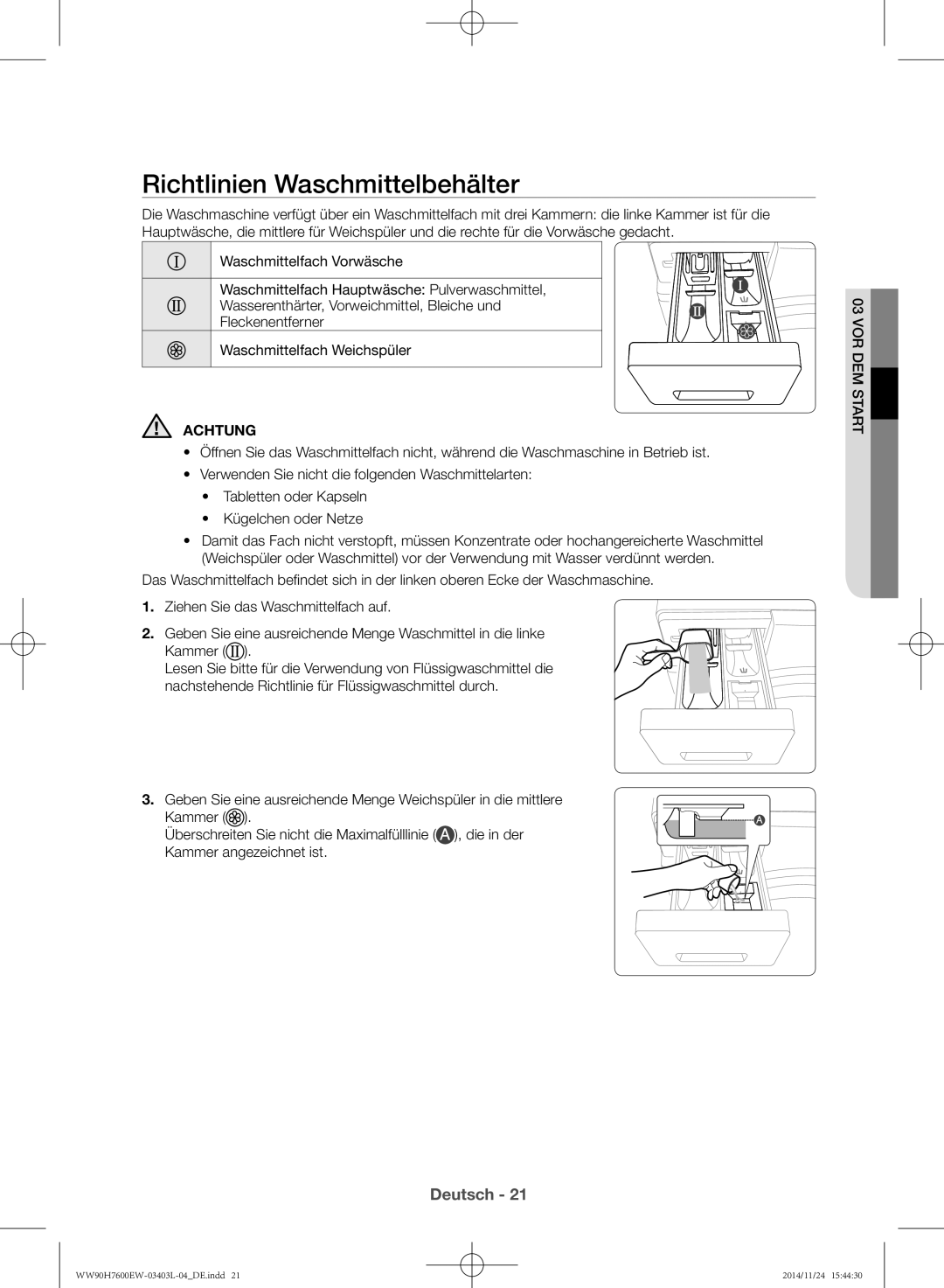 Samsung WW80H7400EW/EG, WW80H7600EW/EG manual Richtlinien Waschmittelbehälter 