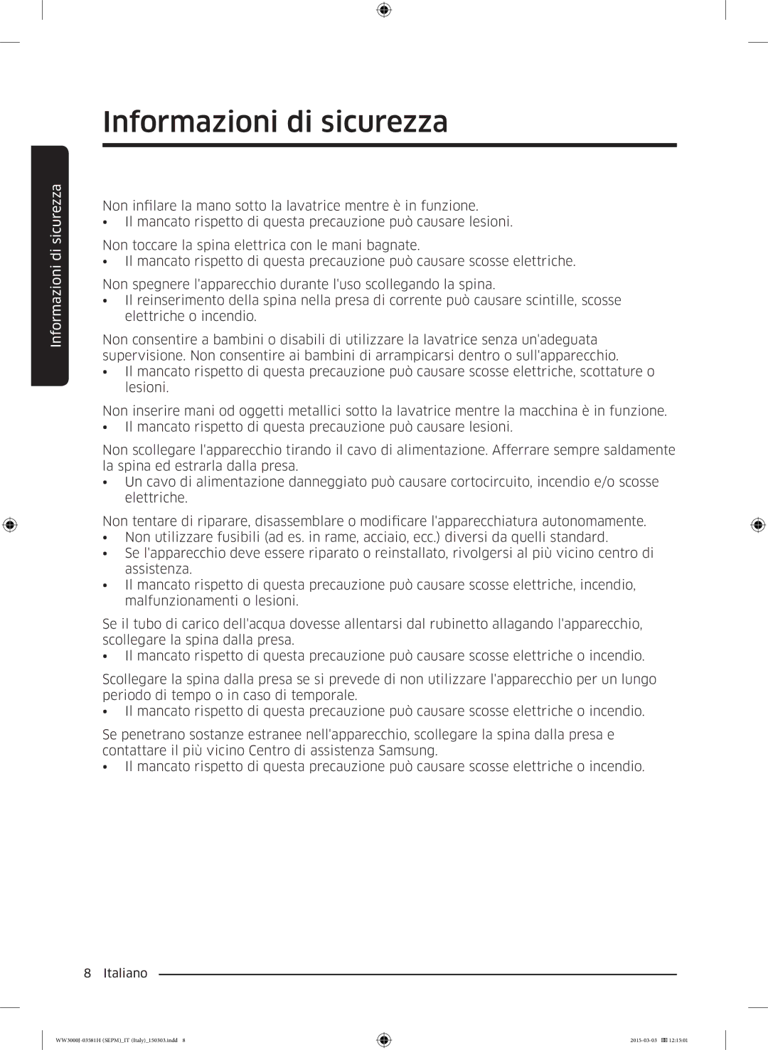 Samsung WW80J3483KW/ET, WW80J3283KW/ET, WW60J3283LW/ET manual Informazioni di sicurezza 