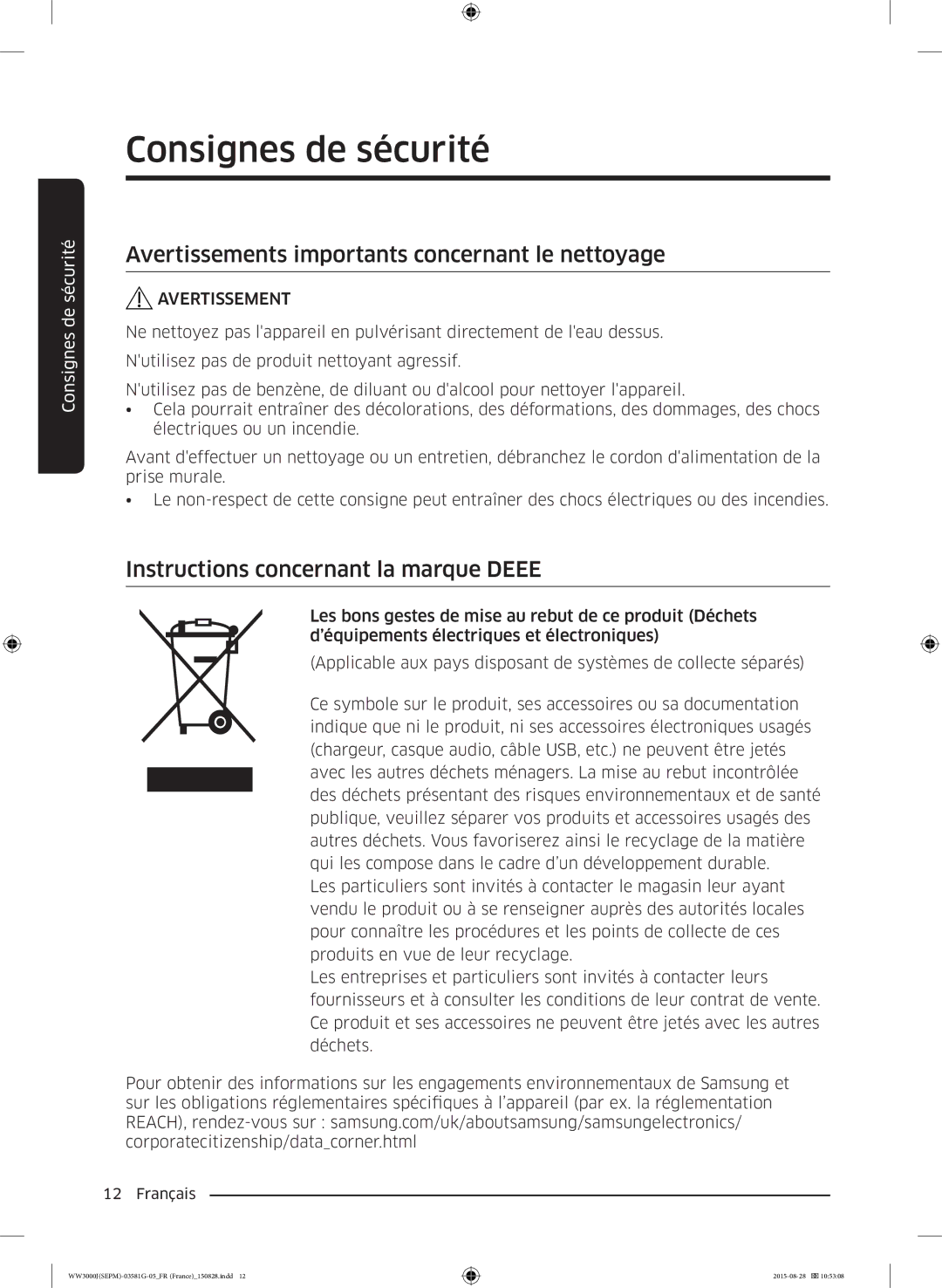 Samsung WW60J3283LW/EF manual Avertissements importants concernant le nettoyage, Instructions concernant la marque Deee 