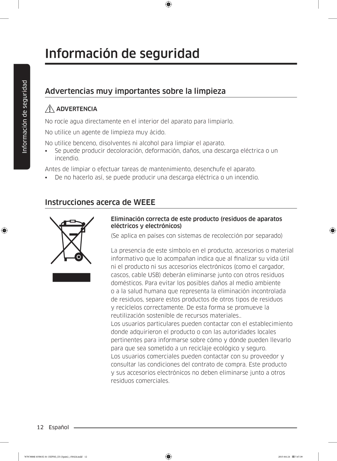 Samsung WW60J3283LW/EC, WW80J3483KW/EC manual Advertencias muy importantes sobre la limpieza, Instrucciones acerca de Weee 