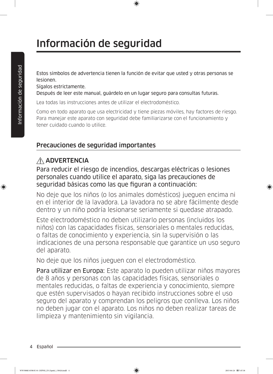 Samsung WW80J3280KW/EC, WW80J3483KW/EC, WW60J3283LW/EC, WW70J3283KW1EC Precauciones de seguridad importantes, Advertencia 