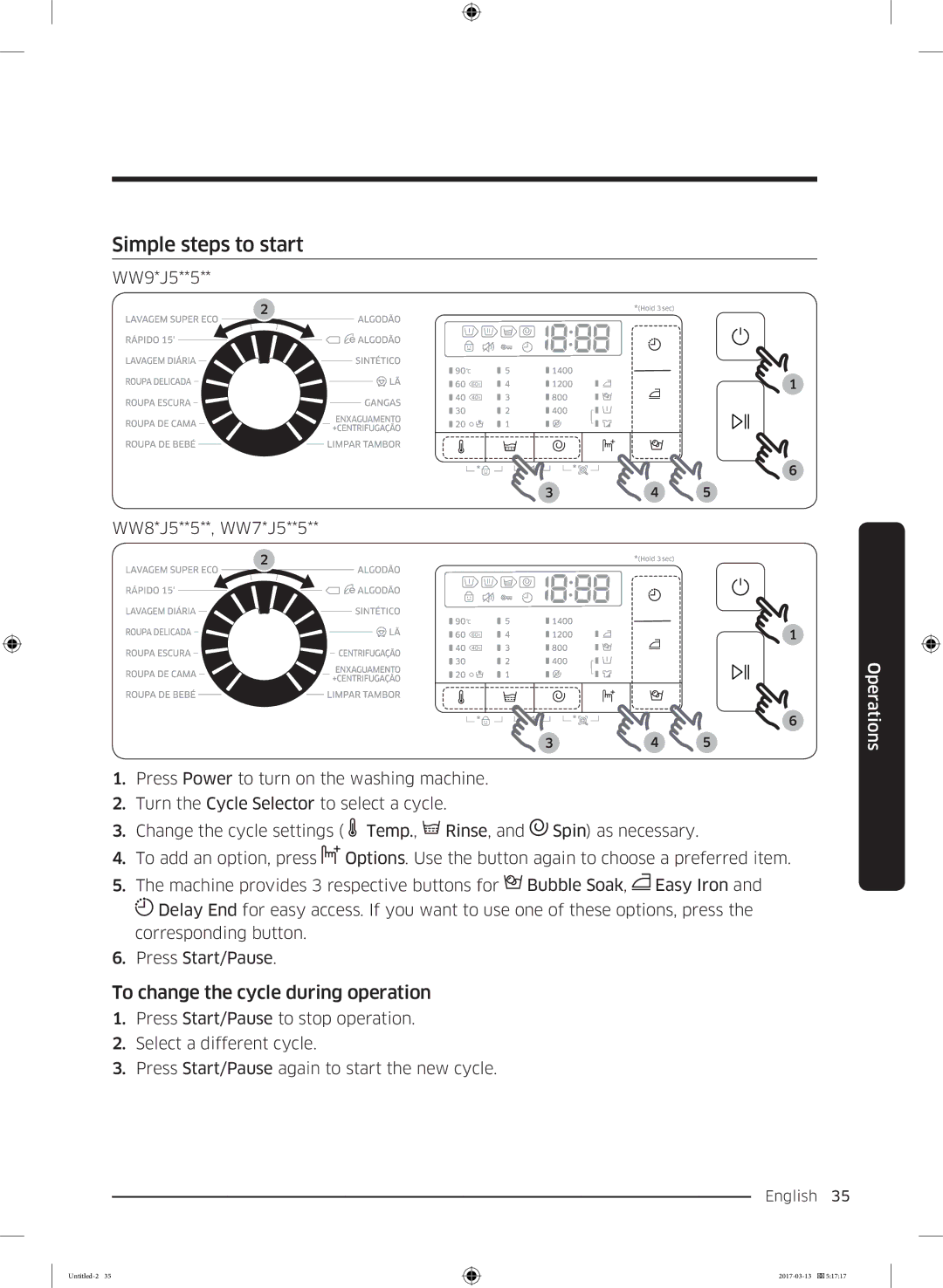 Samsung WW80J5355MW/EP, WW80J5355DW/EP, WW80J5355DW/EC manual Simple steps to start, To change the cycle during operation 