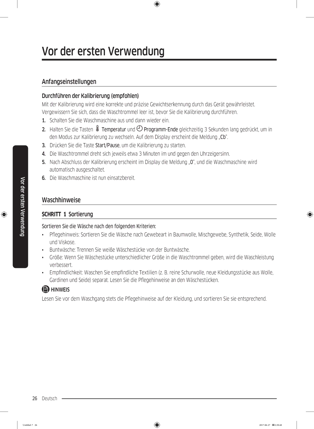 Samsung WW8EJ5435EW/EG, WW80J5435DW/EG, WW7EJ5435EW/EG manual Vor der ersten Verwendung, Anfangseinstellungen, Waschhinweise 