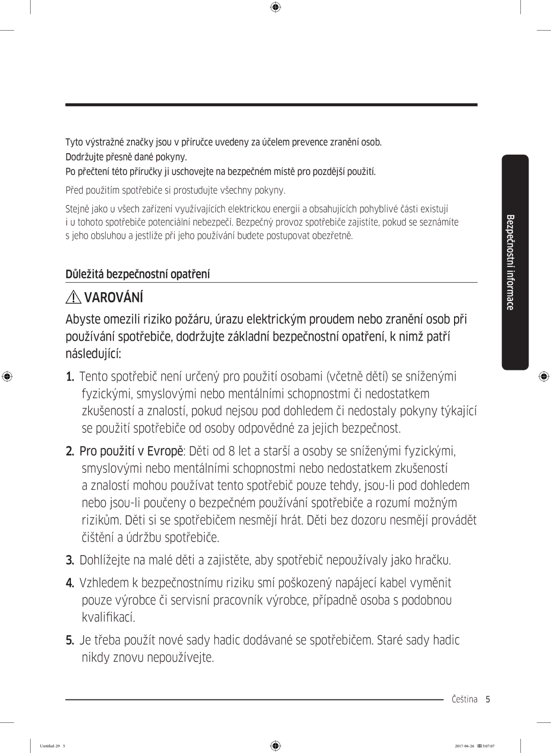 Samsung WW70J5446DW/ZE, WW80J5446FW/ZE, WW70J5446FW/ZE, WW70J5446EW/ZE manual Varování, Důležitá bezpečnostní opatření 