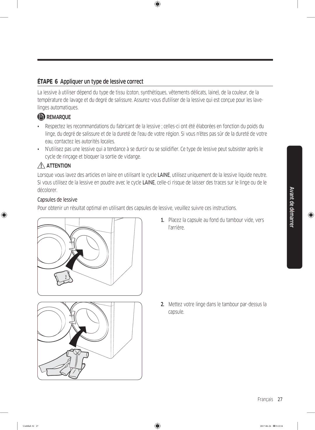 Samsung WW70J5556FX/EF, WW80J5556DW/EF, WW80J5556FX/EF, WW70J5556DW/EF manual Étape 6 Appliquer un type de lessive correct 