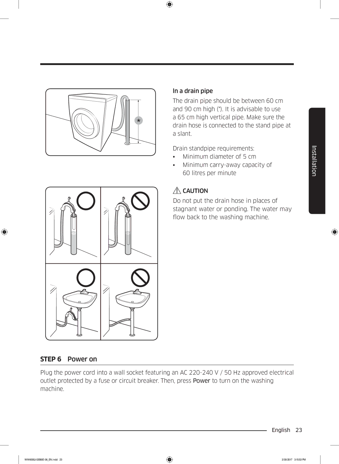 Samsung WW81J6400CW/EN, WW80J6400CW/EG, WW80J6400CW/EN, WW80J6403EW/EN, WW91J6400CW/EN manual Power on 