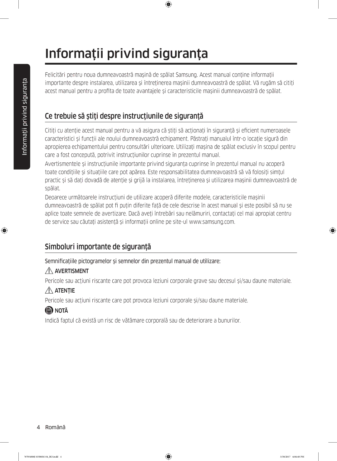 Samsung WW80J6410CW/LE manual Ce trebuie să ştiţi despre instrucţiunile de siguranţă, Simboluri importante de siguranţă 