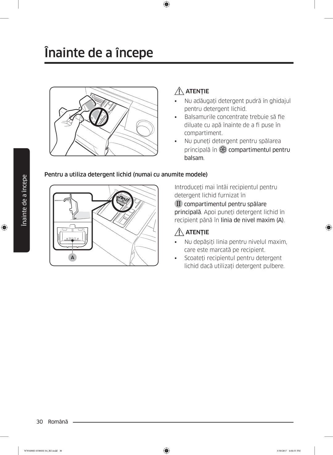 Samsung WW80J6410CW/LE, WW80J6413EW/LE manual Nu depăşiţi linia pentru nivelul maxim, Care este marcată pe recipient 