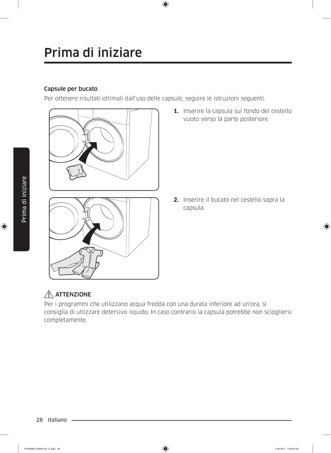 Samsung WW90J6400CW/ET, WW80J6413EW/ET, WW90J6413EW/ET, WW90J6410CW/ET manual WW6000J-03580B-06IT.indd 30/2017 24920 PM 