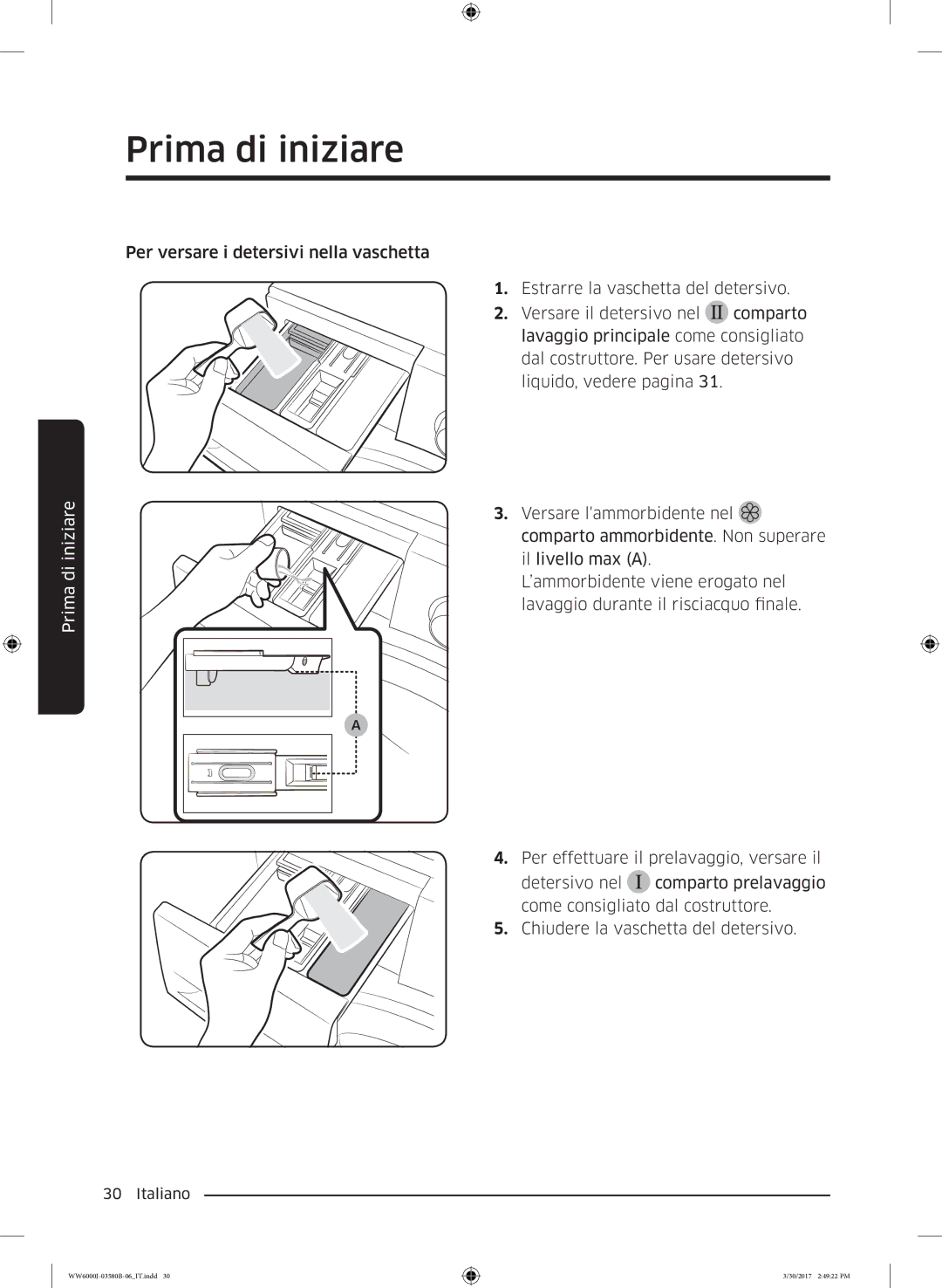 Samsung WW80J6413EW/ET, WW90J6413EW/ET, WW90J6410CW/ET, WW90J6400CW/ET manual WW6000J-03580B-06IT.indd 30/2017 24922 PM 