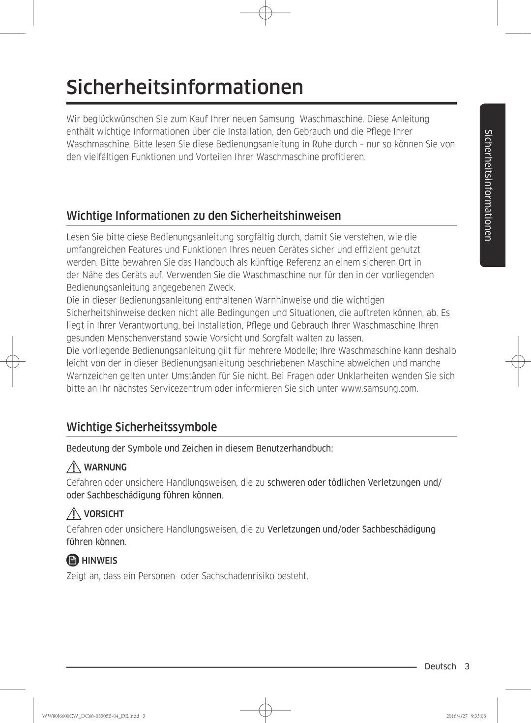 Samsung WW80J6600CW/EG manual Sicherheitsinformationen, Wichtige Informationen zu den Sicherheitshinweisen 