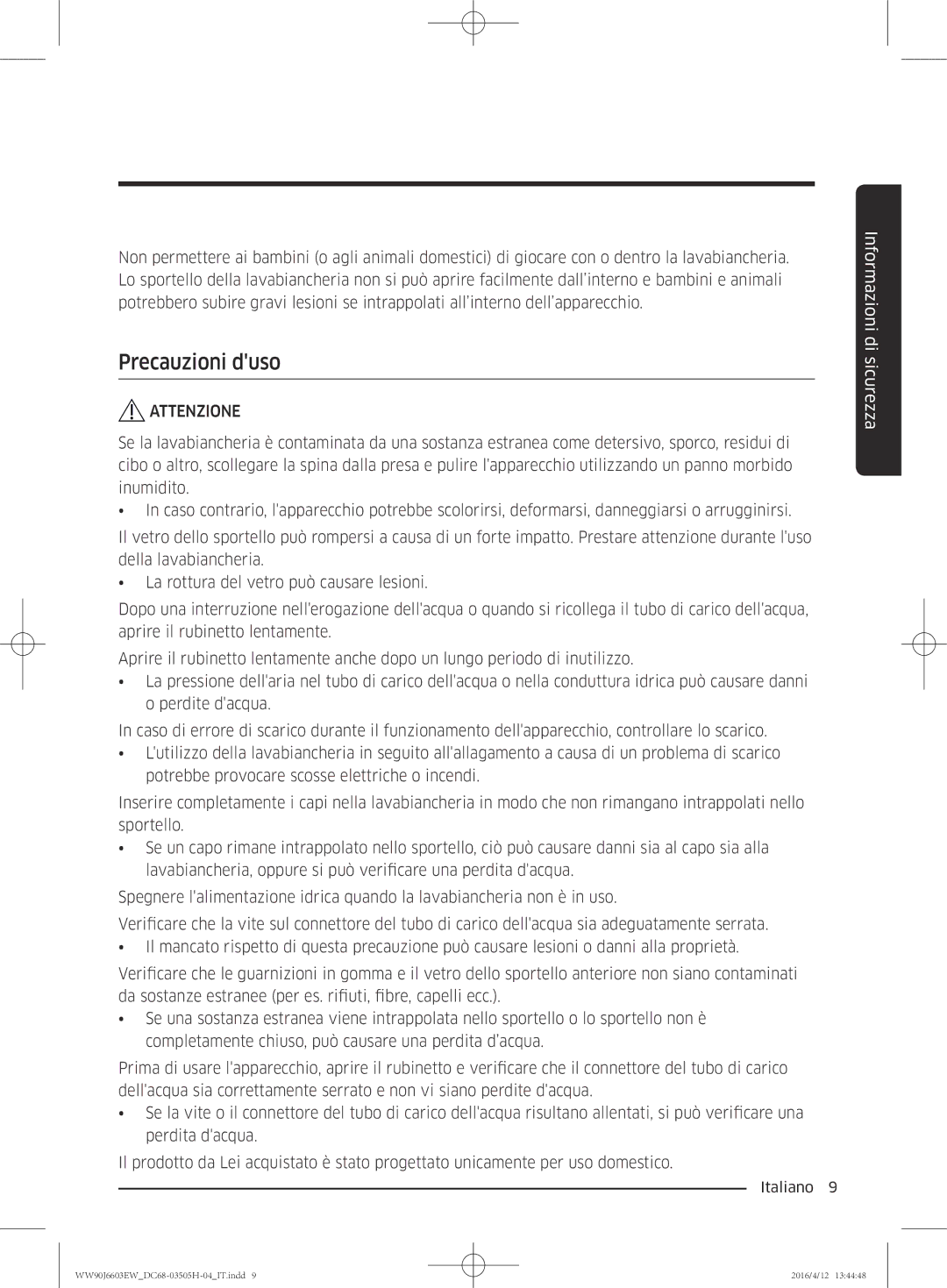 Samsung WW80J6603AW/WS manual Precauzioni duso 