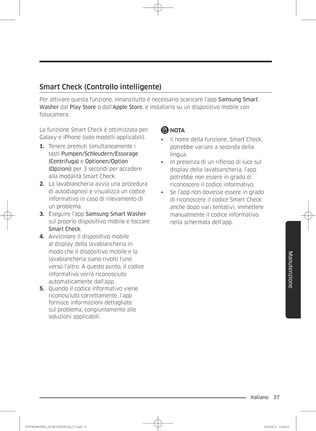 Samsung WW80J6603AW/WS manual Smart Check Controllo intelligente 