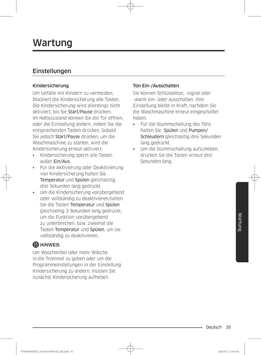 Samsung WW80J6603AW/WS manual Wartung, Einstellungen 