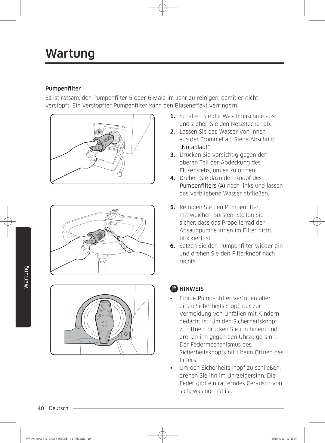 Samsung WW80J6603AW/WS manual Wartung 