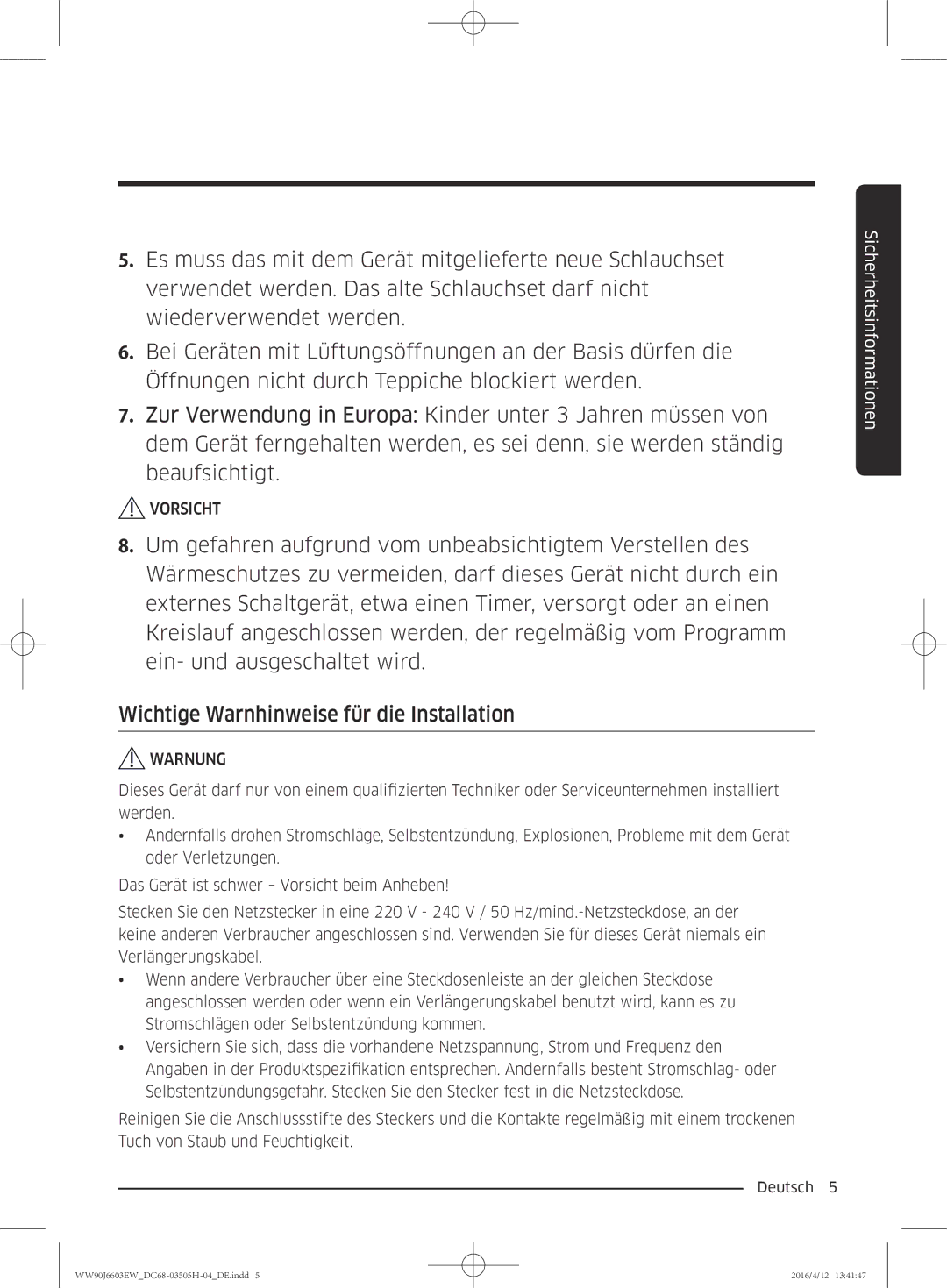 Samsung WW80J6603AW/WS manual Vorsicht 