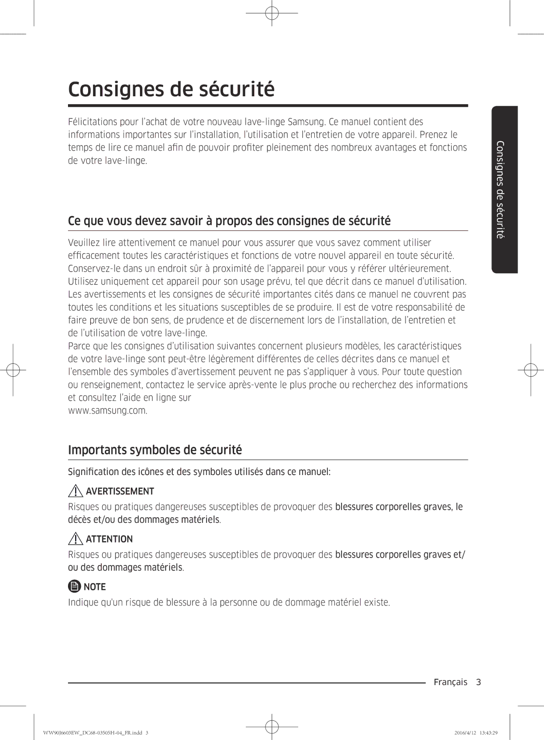 Samsung WW80J6603AW/WS manual Consignes de sécurité, Ce que vous devez savoir à propos des consignes de sécurité 