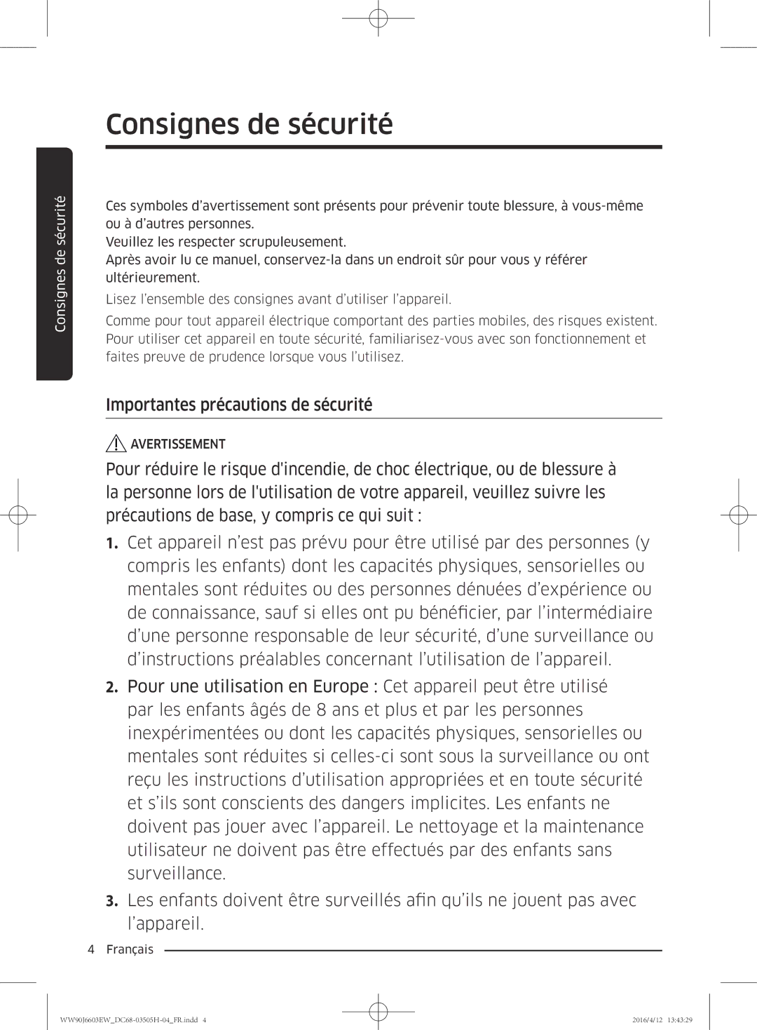 Samsung WW80J6603AW/WS manual Importantes précautions de sécurité 